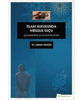 İslam Hukukunda Hırsızlık Suçu Çalınan Mal İle İlgili