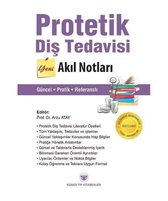 Protetik Diş Tedavisi Yeni Akıl Notları