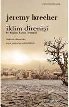 İklim Direnişi: Bir Hayatta Kalma Stratejisi   Yeşil Politika