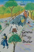 CARAF Books: Caribbean and African Literature translated from the French- General Sun, My Brother
