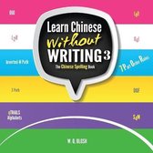 Learn Chinese Visually- Learn Chinese Without Writing 3
