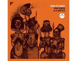 Sons Of Kemet - Your Queen Is A Reptile (CD)