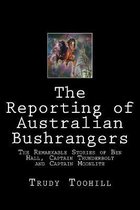 The Reporting of Australian Bushrangers
