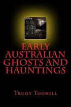 Early Australian Ghosts and Hauntings
