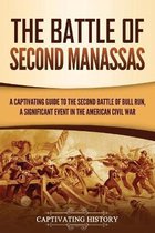 Battles of the Civil War-The Battle of Second Manassas