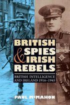 British Spies & Irish Rebels