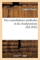 Des Consultations M�dicales Et Du Charlatanisme