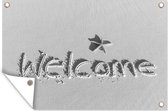 Muurdecoratie Welkom op een strand geschreven - zwart wit - 180x120 cm - Tuinposter - Tuindoek - Buitenposter