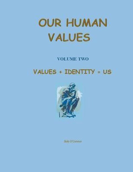Our Human Values- Values + Identity = Us - cover