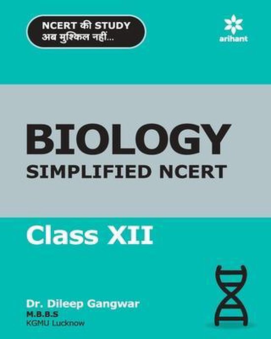 Biology Simplified Ncert Class Xii 9789313160984 Dileep Gangwar Boeken 