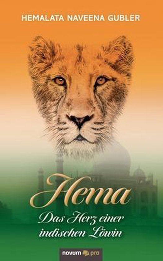 Hema Das Herz einer indischen Löwin 9783991076650 Hemalata