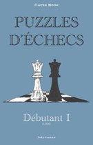 Chess Book: Puzzles d'Échecs- Puzzles d'échecs