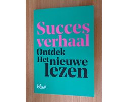 Succesverhaal: Ontdek Het nieuwe lezen