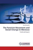 The Feminist Movement and Social Change in Morocco