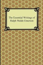 The Essential Writings of Ralph Waldo Emerson