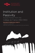 Institution and Passivity