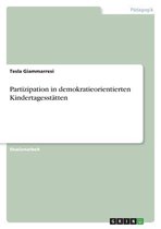 Partizipation in demokratieorientierten Kindertagesstätten