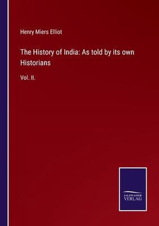The History of India, Henry Miers Elliot 9783752523706 Boeken