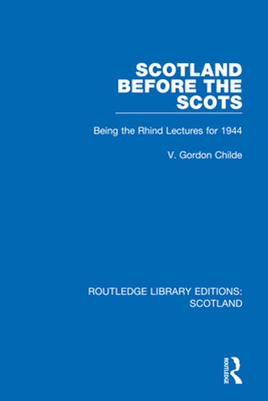 Routledge Library Editions: Scotland - Scotland Before the S ... - cover