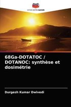 68Ga-DOTATOC / DOTANOC