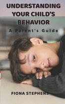 Understanding Your Child's Behavior