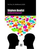 Söylem Analizi Ne Demek İstiyorsun?