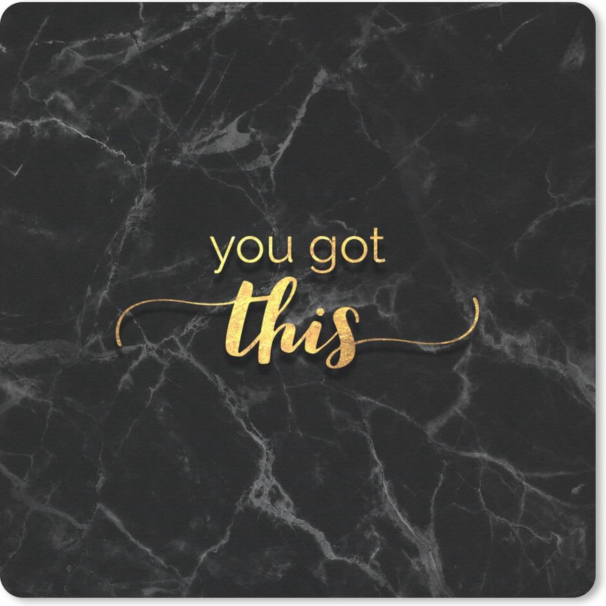 Muismat 30x30 cm - Mousepad Quotes - Motivatie - Goud - Marmer print - Muismatten