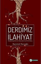 Derdimiz İlahiyat