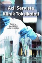 Acil Serviste Klinik Toksikoloji