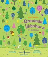 Hadi Gezelim   Ormanda İlkbahar   Ara Bul Kitabı