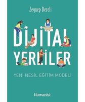 Dijital Yerliler: Yeni Nesil Eğitim Modeli