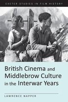 British Cinema and the Middlebrow Culture in the Interwar Years