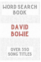 David Bowie Word Search Book (over 350 song titles)