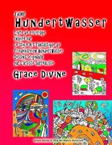 ]J'AIME Hundertwasser Livre de coloriage Inspire par le style Art Fantastique de Friedensreich Hundertwasser Dessins originaux par l'artiste surrealiste Grace Divine