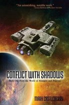 Conflict With Shadows