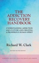 The Addiction Recovery Handbook