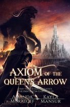Axiom of the Queen's Arrow