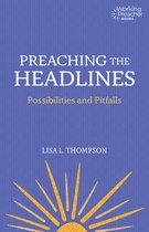 Working Preachers - Preaching the Headlines