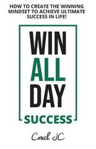 Win All Day Success