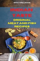 Indian Taste Original Meat and FIsh Recipes