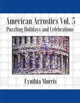 American Acrostics- American Acrostics Volume 5