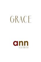 Grace - Ann Elizabeth