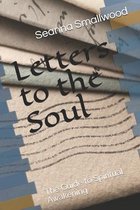 Letters to the Soul- Letters to the Soul