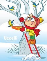 Uccelli Libro da Colorare 3 & 4