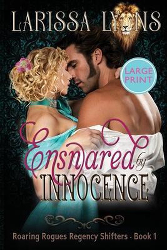 Foto: Roaring rogues regency shifters ensnared by innocence large print