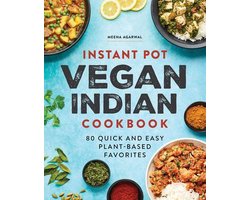Instant Pot Vegan Indian Cookbook