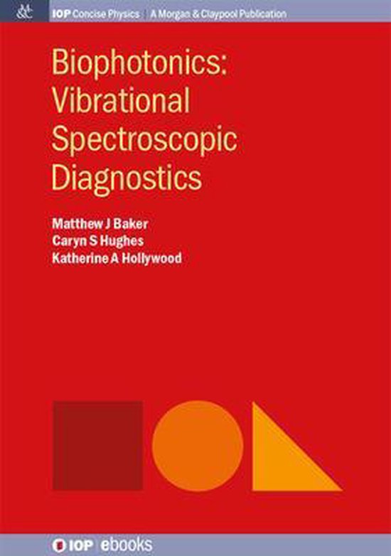 Biophotonics | 9781643278940 | Matthew Baker | Boeken | bol.com