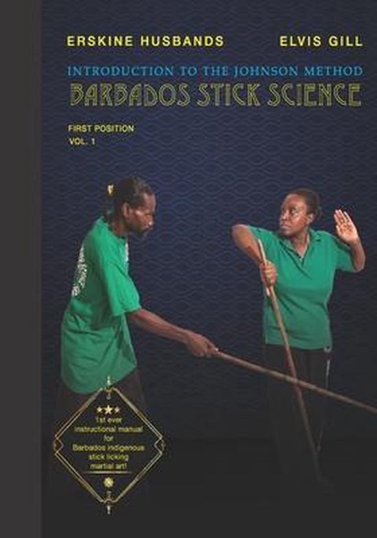 Introduction to The Johnson Method of Barbados Stick Science - cover