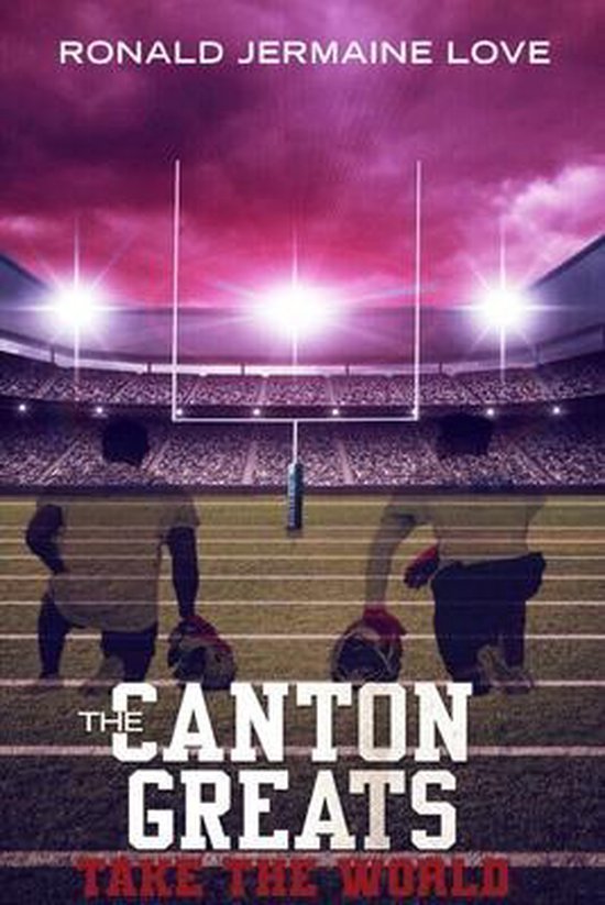 The Canton Greats-The Canton Greats Take The World - cover