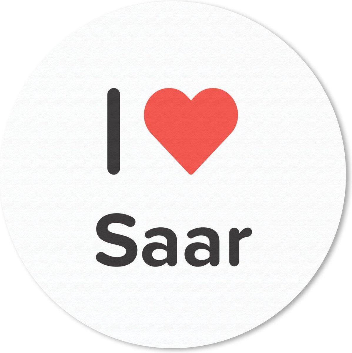Muismat rond 40x40 cm - Mousepad I love - Saar - Meisje - Ronde muismatten